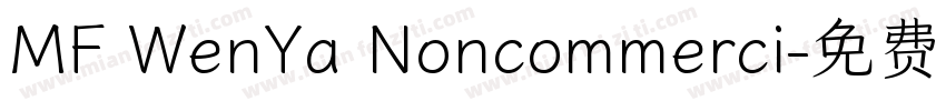 MF WenYa Noncommerci字体转换